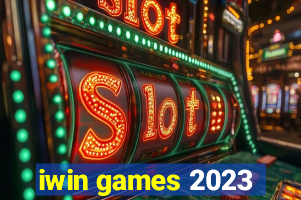 iwin games 2023